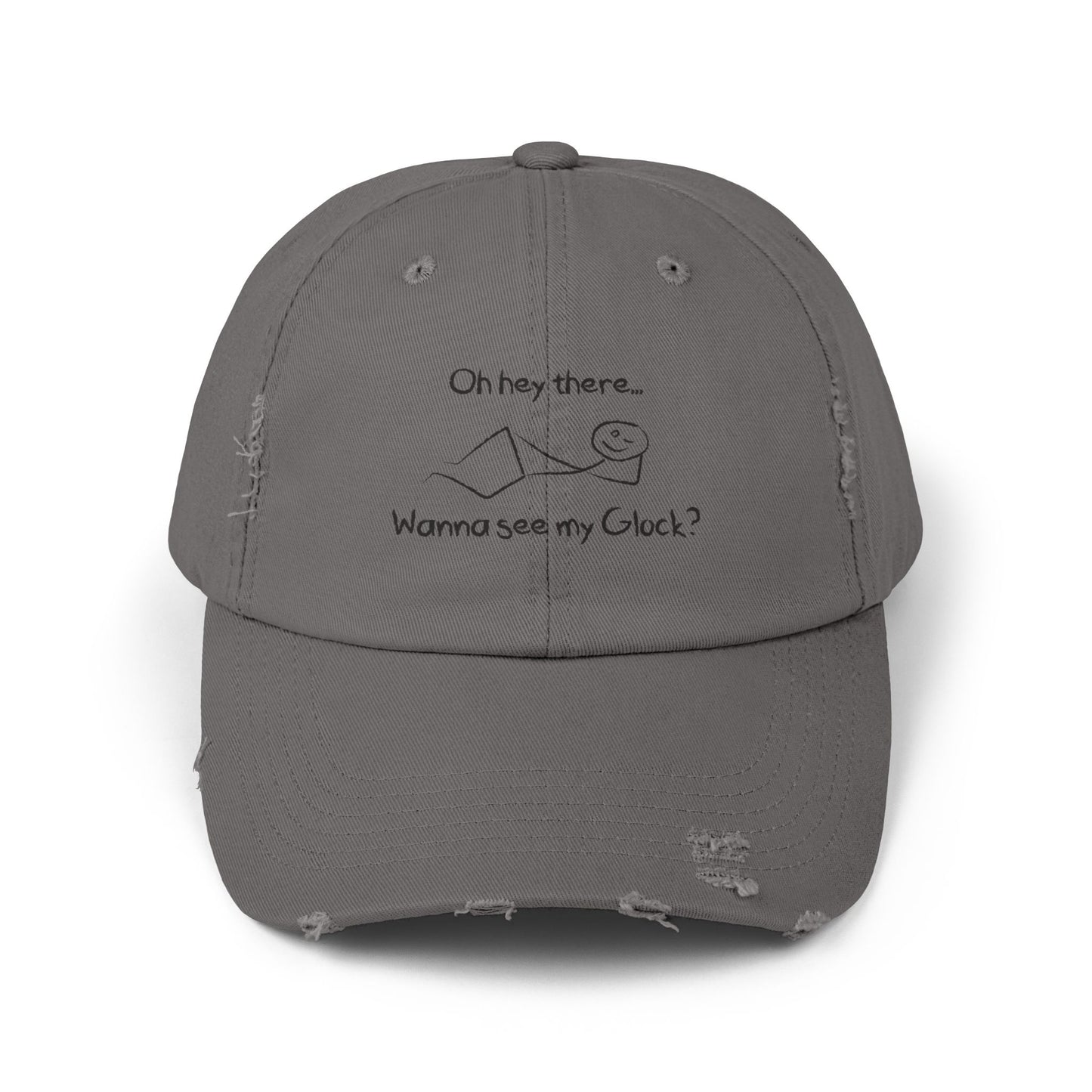 Wanna See My Glock Distressed Cap