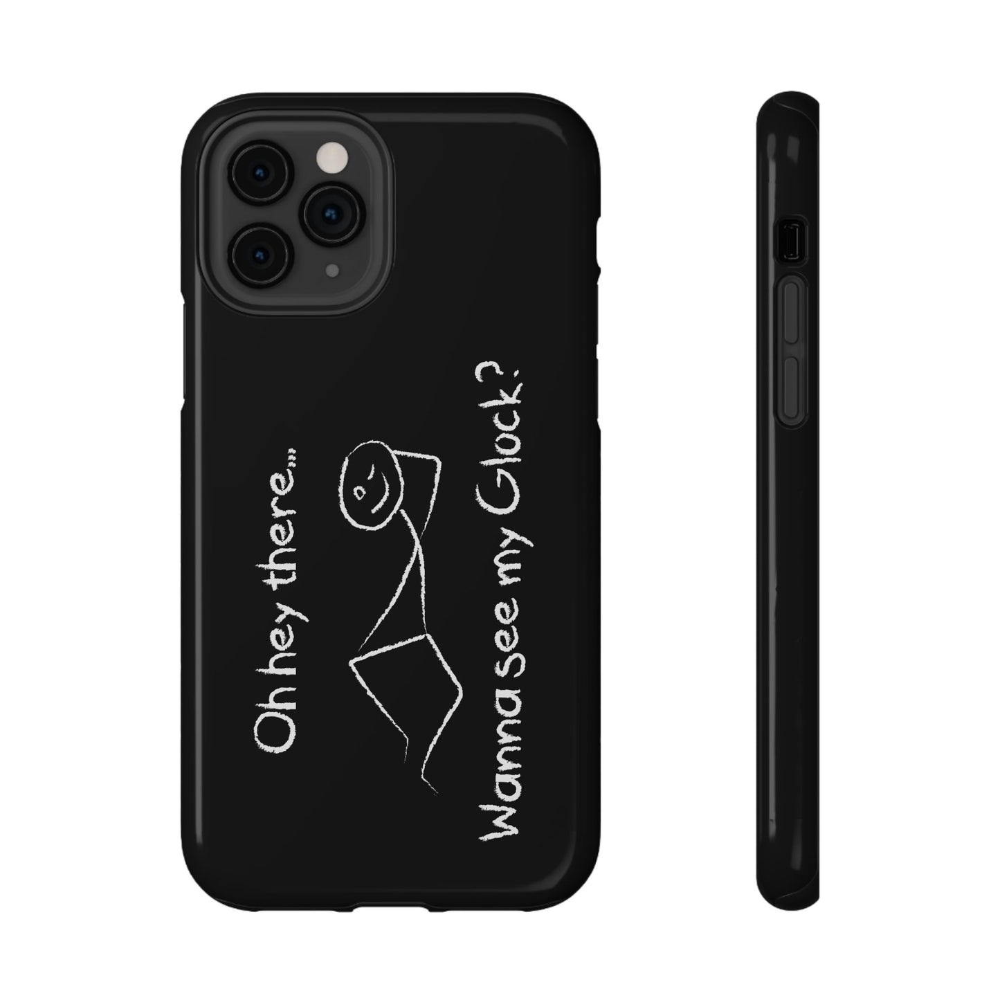 Wanna See My Glock Impact-Resistant Phone Case