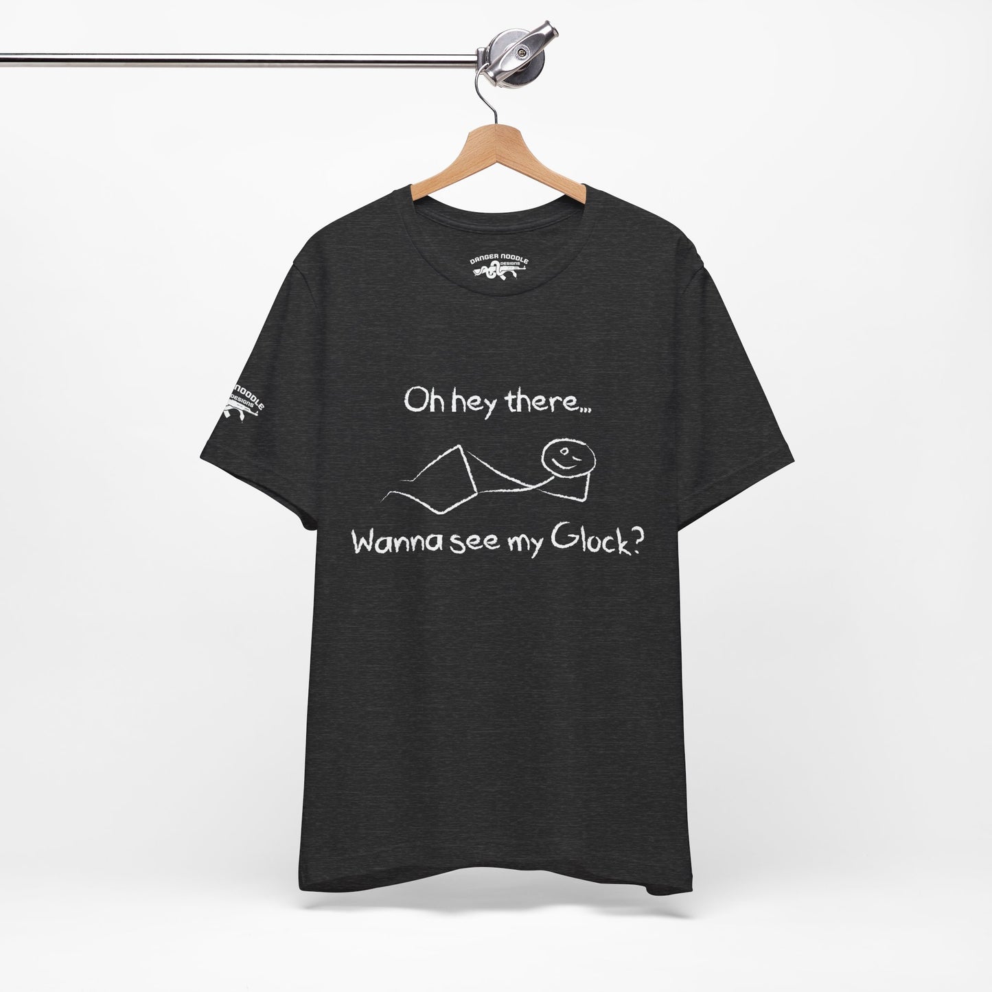 Wanna See My Glock Tee
