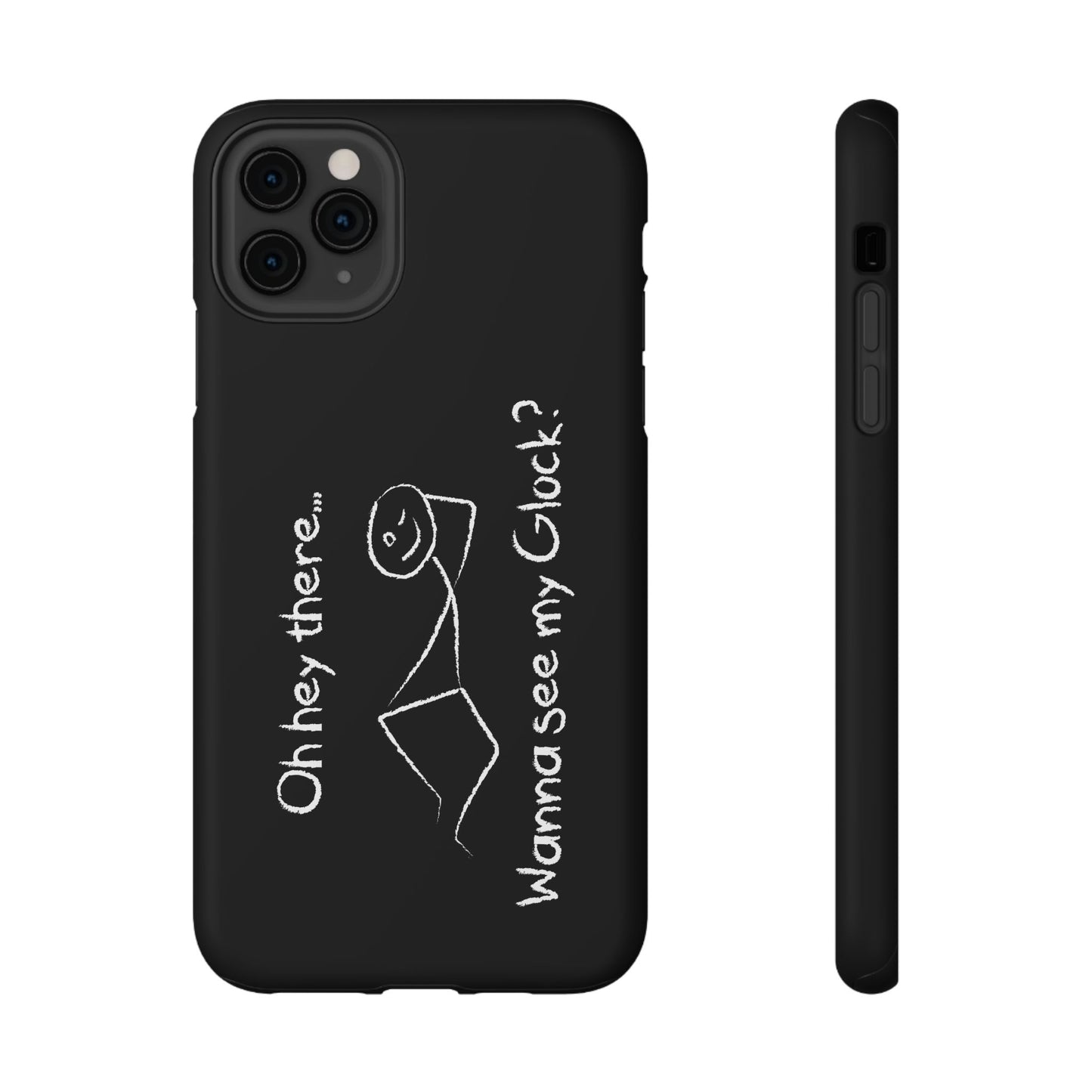 Wanna See My Glock Impact-Resistant Phone Case