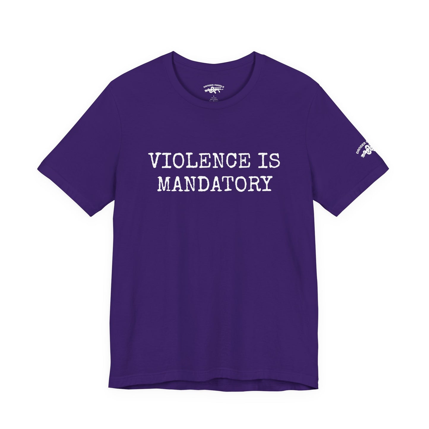 Violence is Mandatory Tee - Dawn