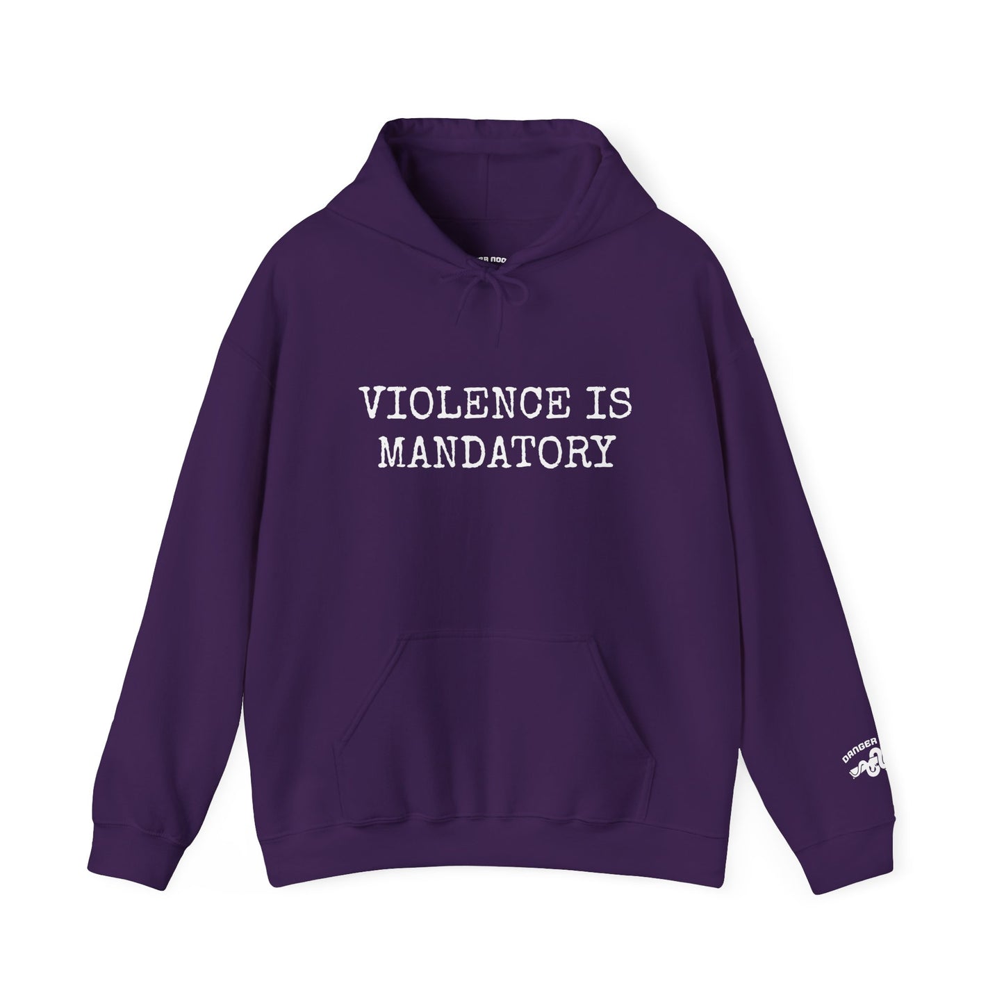 Violence is Mandatory Hoodie - Dawn Edition