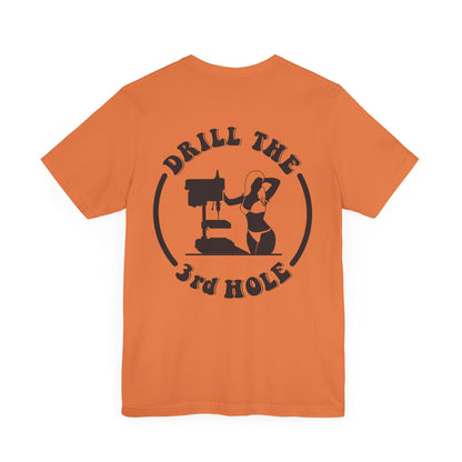Drill the 3rd Hole Tee