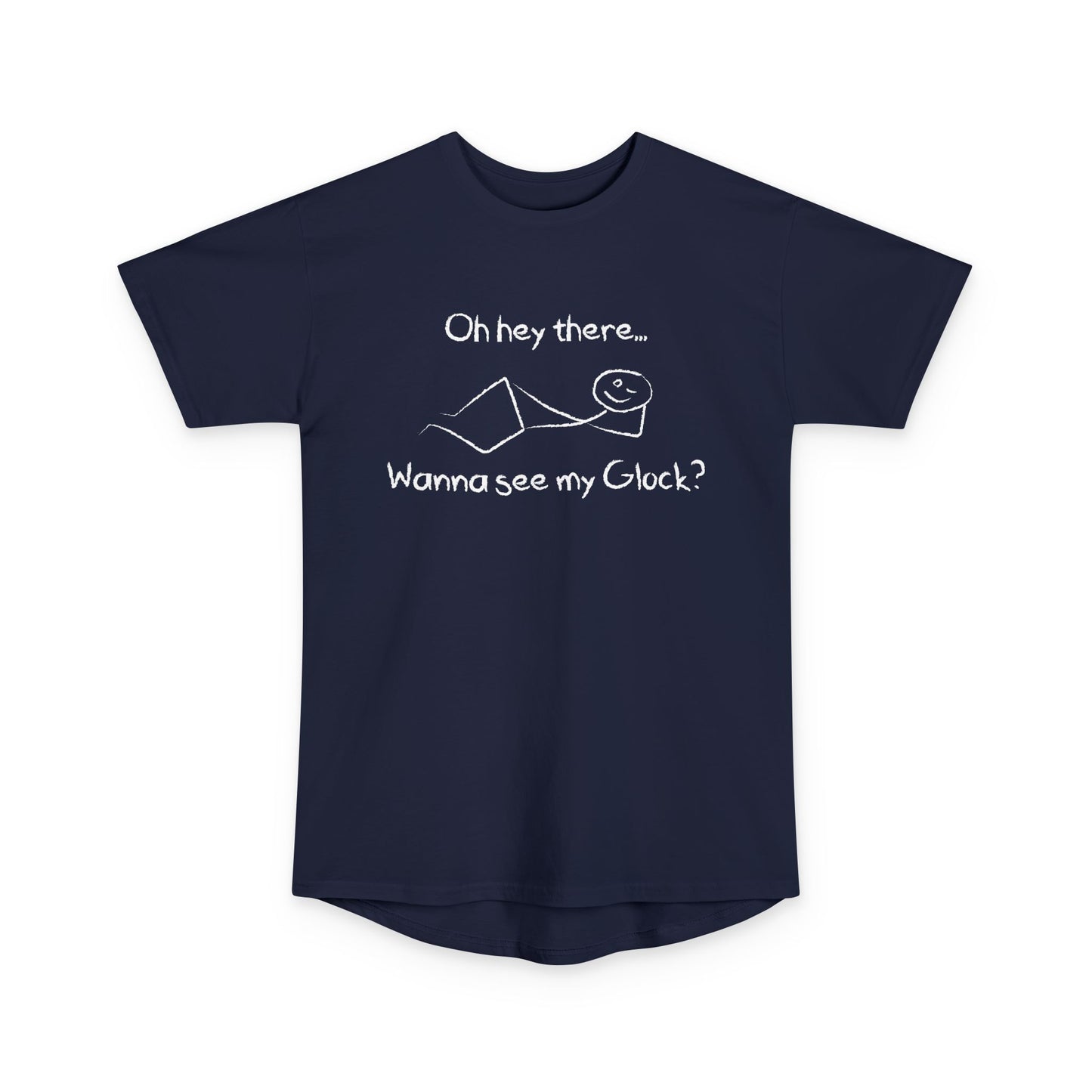 Wanna See My Glock Long Body Urban Tee
