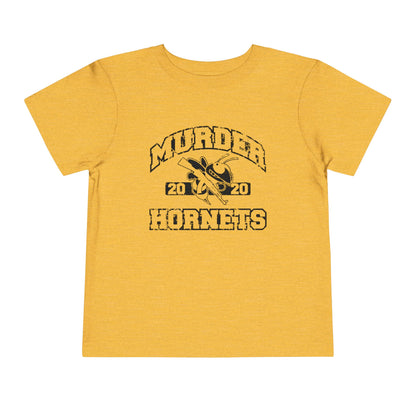 2020 Murder Hornets Toddler Tee