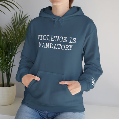 Violence is Mandatory Hoodie - Dusk