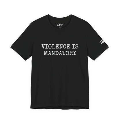 Violence is Mandatory Tee - Dusk