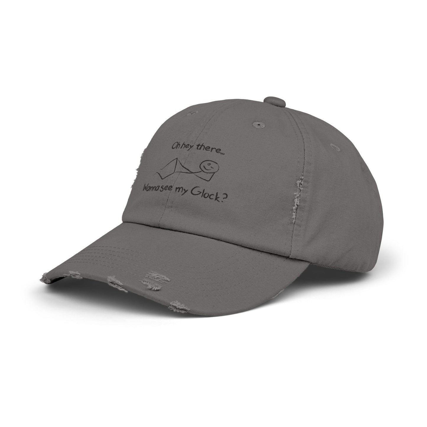 Wanna See My Glock Distressed Cap