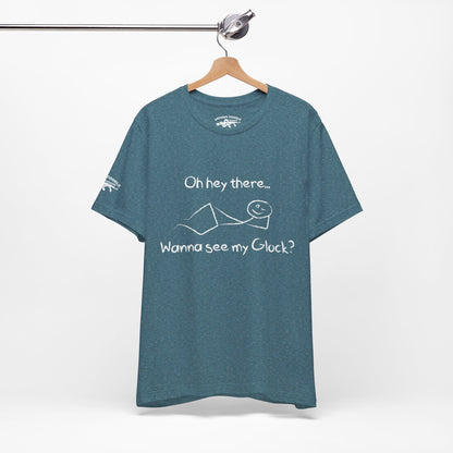 Wanna See My Glock Tee