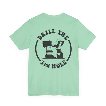 Drill the 3rd Hole Tee