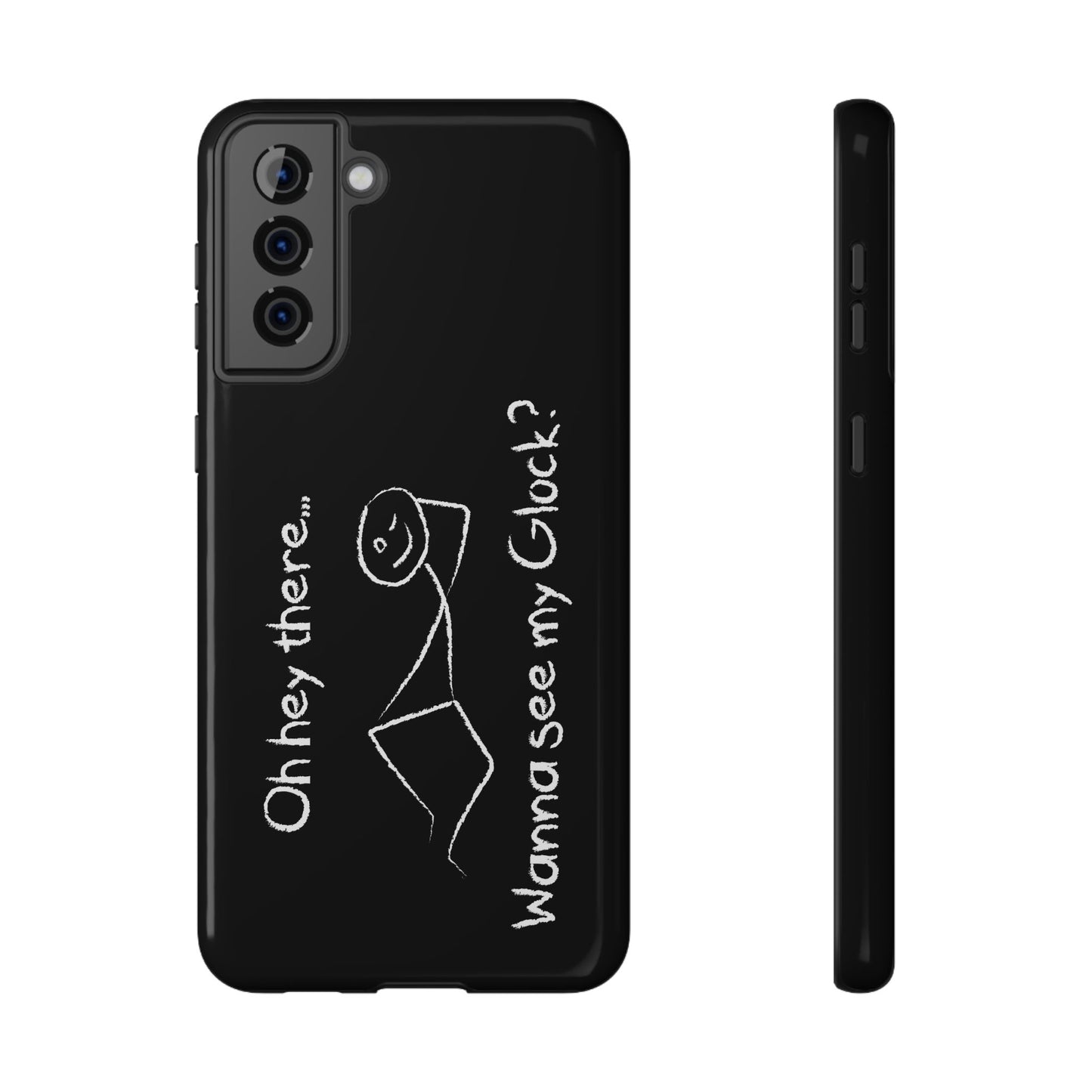 Wanna See My Glock Impact-Resistant Phone Case