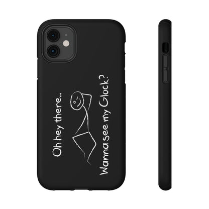 Wanna See My Glock Impact-Resistant Phone Case