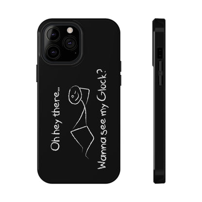 Wanna See My Glock Impact-Resistant Phone Case